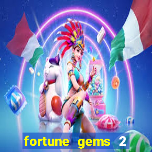 fortune gems 2 jili demo